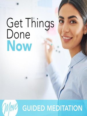 cover image of Get Things Done Now!